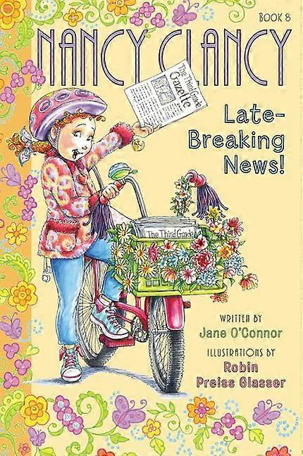 Fancy Nancy: Nancy Clancy, Late-Breaking News! (Nancy Clancy)