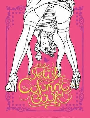 The Fetish Colouring Book