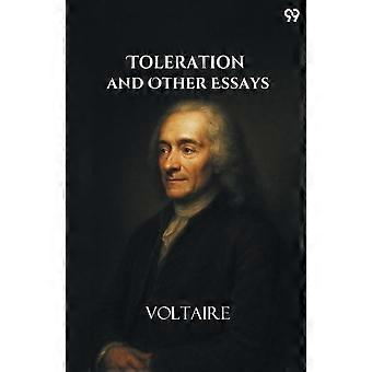 Toleranz und andere Essays