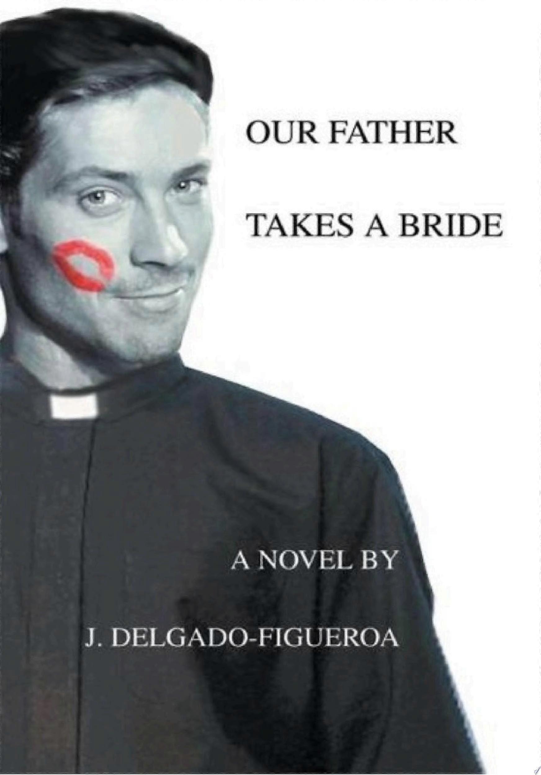 Our father takes a bride