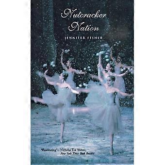 Nutcracker Nation How An Old World Ballet Became A Christmas Tradition In The Ne