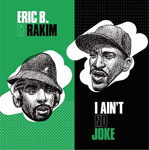 Eric B. & Rakim - I Aint No Joke / Eric B.Is On The Cut [VINYL] ([ビニール] カットにいます。