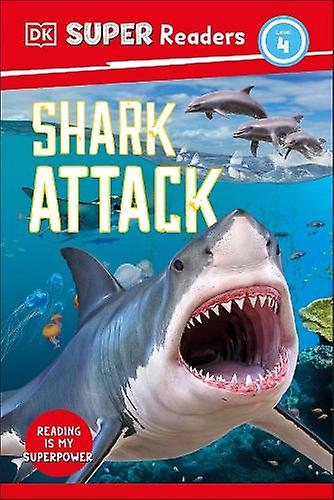 Dk Super Readers Level 4 Shark Attack - Cathy East Dubowski