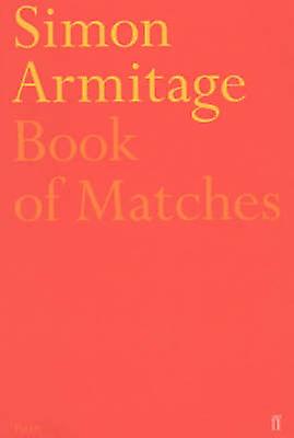 Book Of Matches by Simon Armitage Paperback