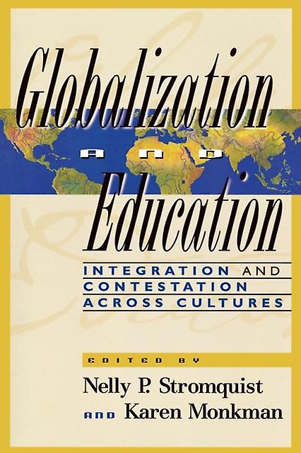 Globalization And Education by Karen Monkman Paperback