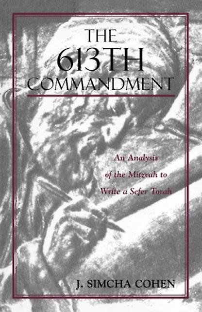 The 613th Commandment by Simcha J. Cohen Paperback Book