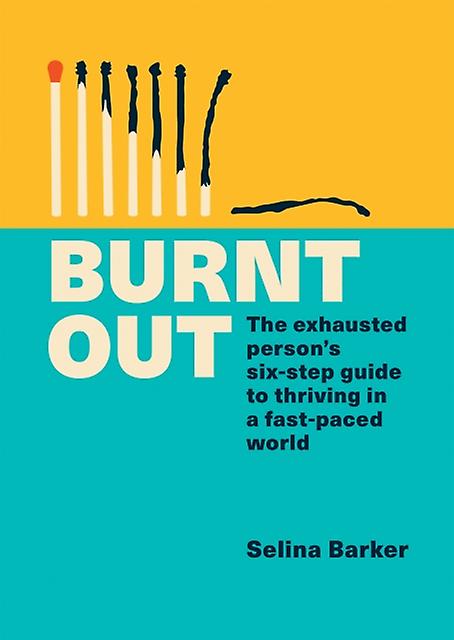 Burnt Out by Selina Barker Paperback