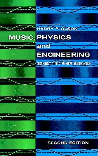 Music Physics And Engineering by Harry F. Olson Paperback