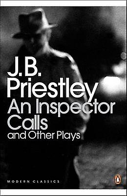An Inspector Calls And Other Plays by J B Priestley Paperback