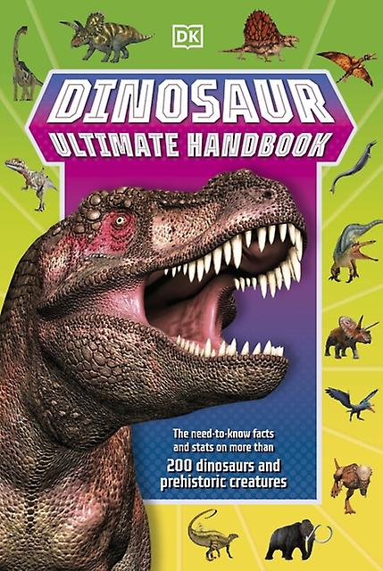 Dinosaur Ultimate Handbook by DK Paperback