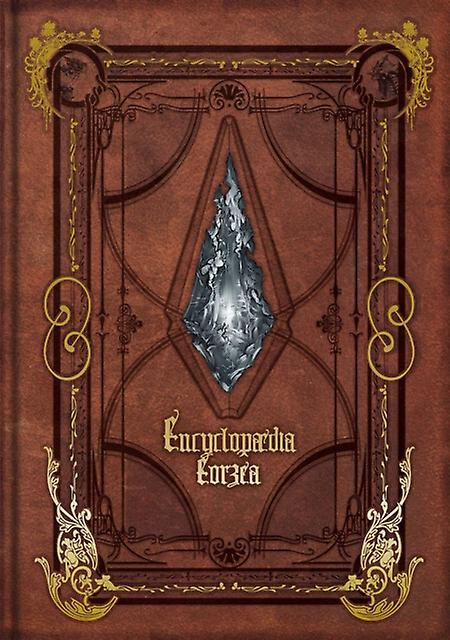 Encyclopaedia Eorzea The World Of Final Fantasy Xiv Volume I by Square Enix Hardback Book