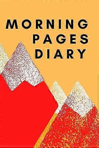 Morning Pages Diary by Cristie Jameslake Paperback