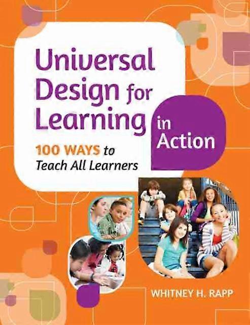 Universal Design For Learning In Action by Whitney H. Rapp Paperback Book