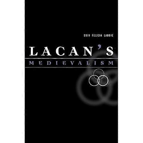 Lacan's Medievalism