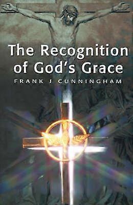 The Recognition of God's Grace