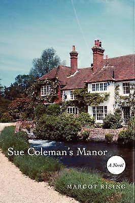 Sue Coleman's Manor