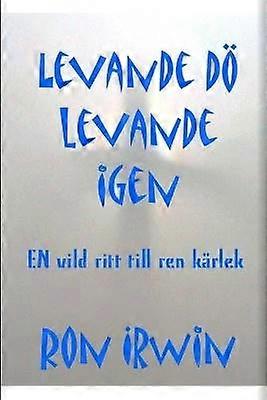 Levande dö levande igen