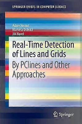 Real-Time Detection of Lines and Grids