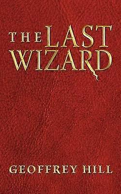 The Last Wizard