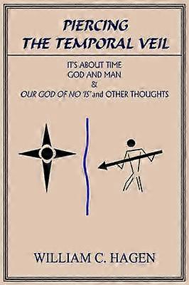 Piercing the Temporal Veil