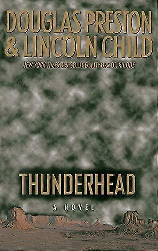 Thunderhead by Lincoln Preston Hardback Book
