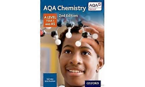 AQA Chemistry: A Level Year 1 and AS