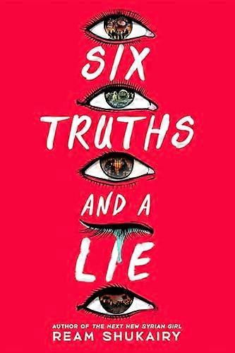 Six Truths and a Lie