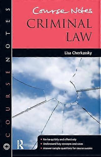 Course Notes Criminal Law