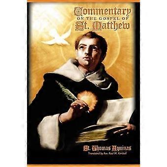 Commentary on the Gospel of St. Matthew