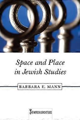 Space and Place in Jewish Studies
