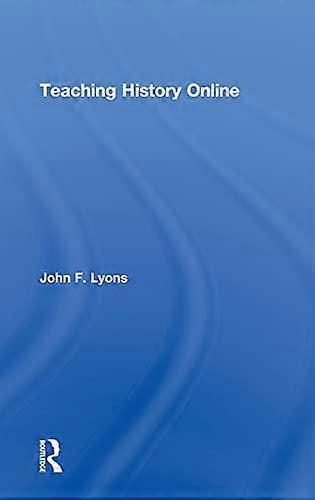 Teaching History Online