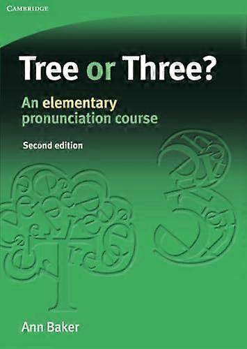 Tree or Three?: An Elementary Pronunciation Course