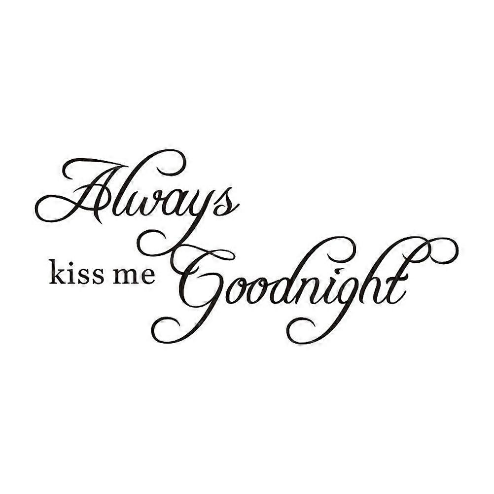 Black Wall Stickers Always Goodnight for Decoration Use