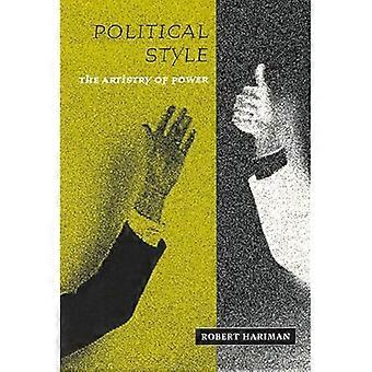 Estilo político: el arte del poder
