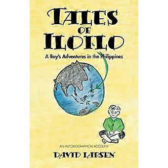Opowieści z Iloilo: Przygody chłopca na Filipinach – relacja autobiograficzna