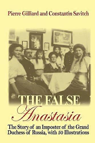 The False Anastasia