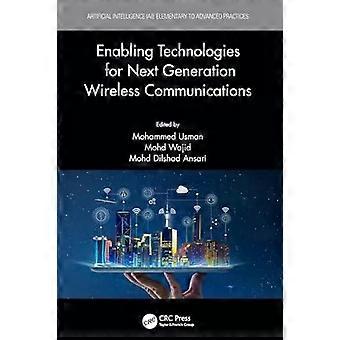 Enabling Technologies For Next Generation Wireless Communications - Taylor & Francis Ltd