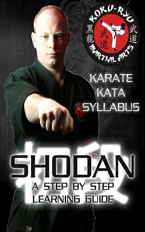 Shodan - Step By Step Kata Syllabus Bw