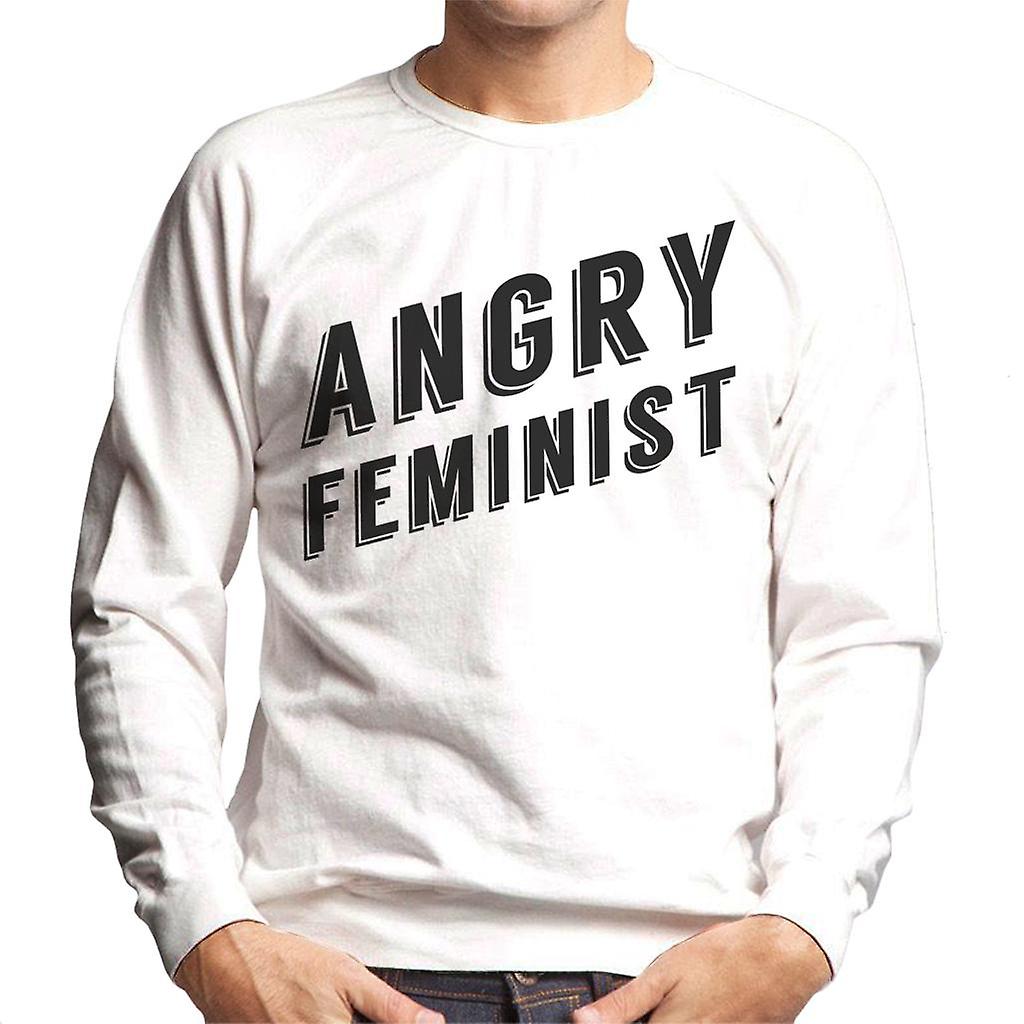 Angry Feminist Slogan Men's Sweatshirt