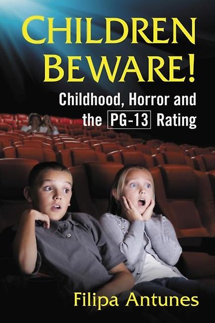 Children Beware by Filipa Antunes Paperback Book