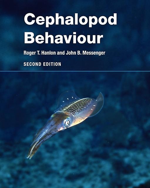 Cephalopod Behaviour by John B. University of Cambridge Messenger Paperback Book