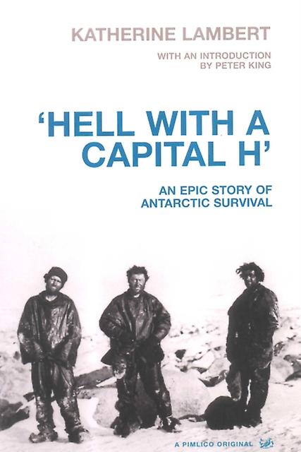 Hell With A Capital H by Katherine Lambert Paperback Book