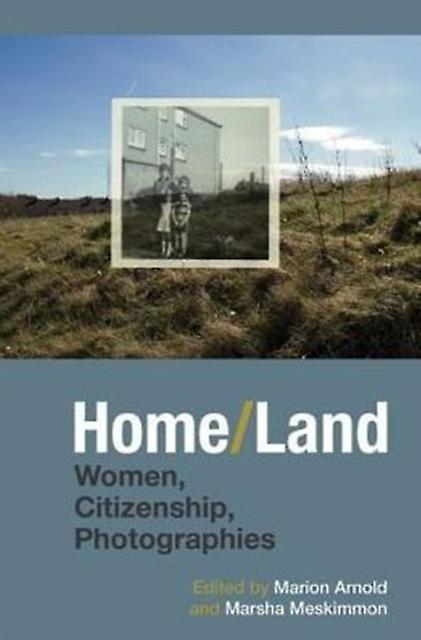Homeland - Liverpool University Press - Photography and photographs - Liverpool University Press - Hardback