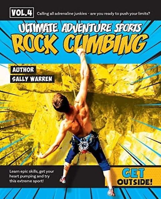 Rock Climbing by Sally Warren Hardback Book