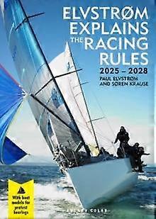 Elvstrm Explains The Racing Rules by Soren Krause Paperback