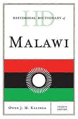 Historical Dictionary of Malawi