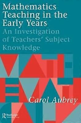 Mathematics Teaching in the Early Years