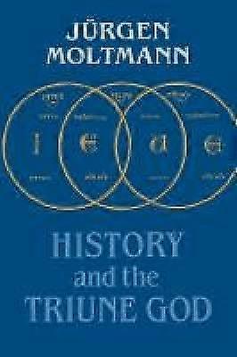 History and the Triune God