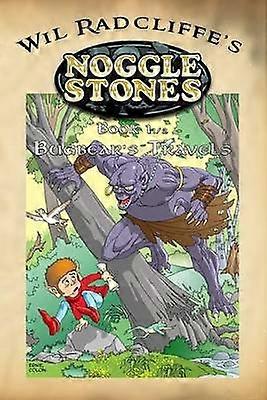 Noggle Stones Book 1 12 Bugbear's Travels