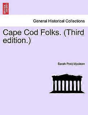 Cape Cod Folks Third edition
